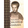 Matios Marija - Saldžioji Darusia