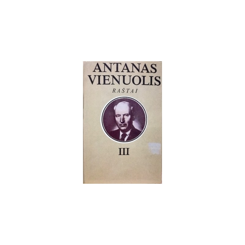 Vienuolis Antanas - Raštai (3 tomas)