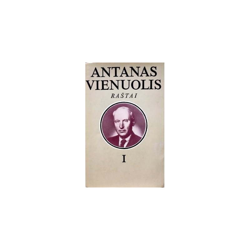 Vienuolis Antanas - Raštai (1 tomas)