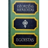 Mereditas Džordžas - Egoistas