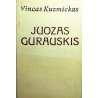 Kuzmickas Vincas - Juozas Gurauskis