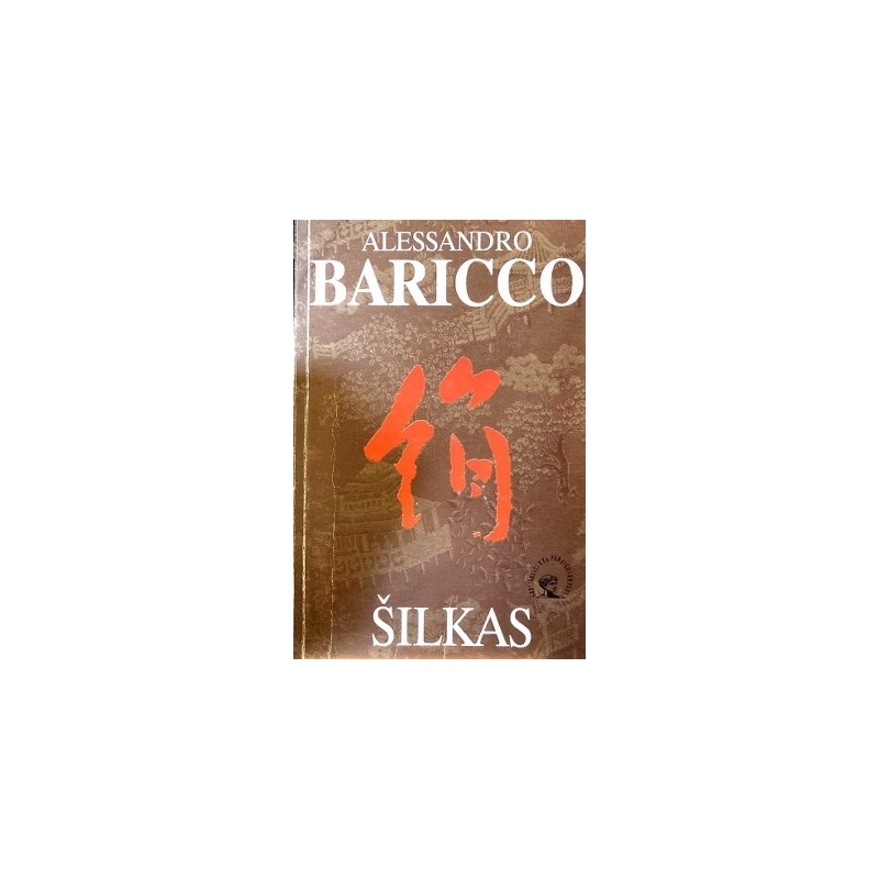 Baricco Alessandro - Šilkas