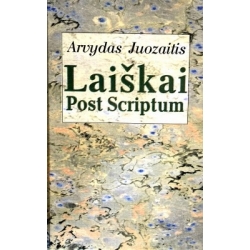 Juozaitis Arvydas - Laiškai Post Scriptum