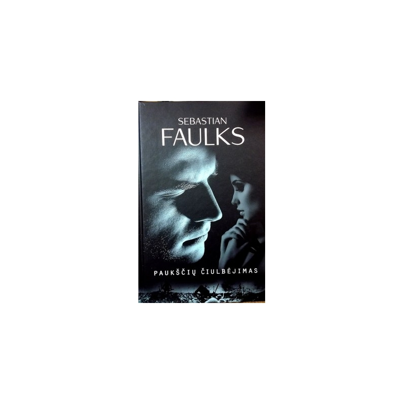 Faulks Sebastian - Paukščių čiulbėjimas