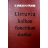 Mikalauskaitė Elzbieta - Lietuvių kalbos fonetikos darbai