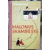 Zbanackis J. - Malonus skambesys