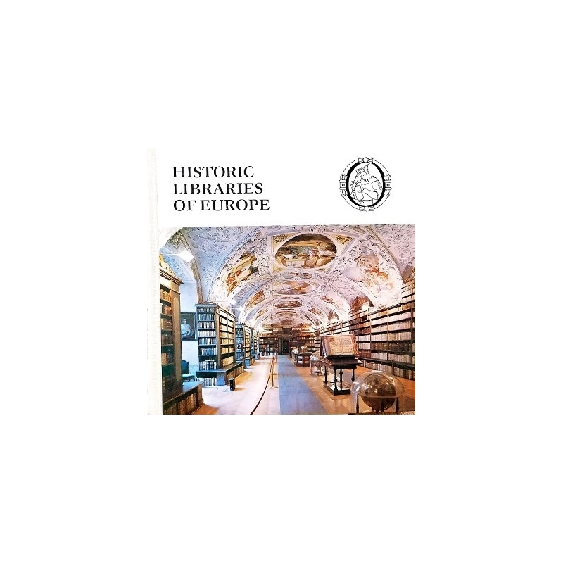 Winfried Loschburg - Historic Libraries of Europe