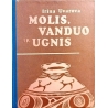 Uvarova Irina - Molis, vanduo ir ugnis