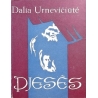 Urnevičiūtė Dalia - Pjesės