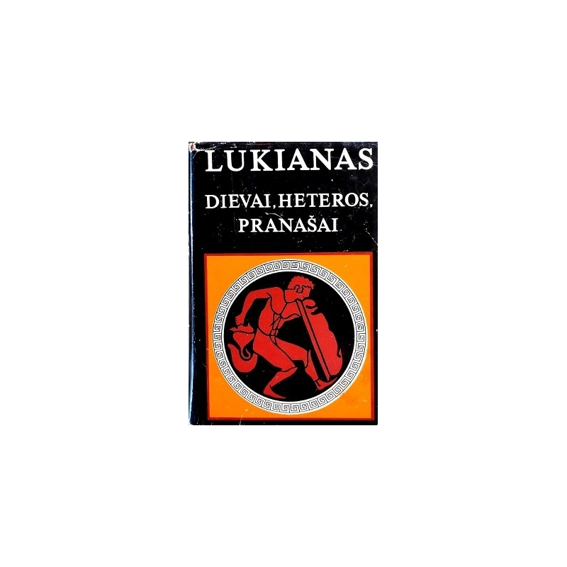 Lukianas - Dievai, heteros, pranašai