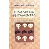 Muktupavela Laima - Pievagrybių Testamentas. Juodieji baltai pas keltus