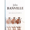 Banville John - Begalybės