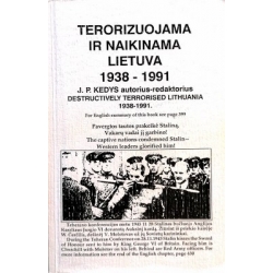 Kedys J.P. - Terorizuojama ir naikinama Lietuva 1938-1991