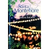 Montefiore Santa - Paskutinė vasaros šventė