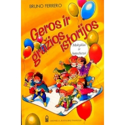 Ferrero Bruno - Geros ir gražios istorijos