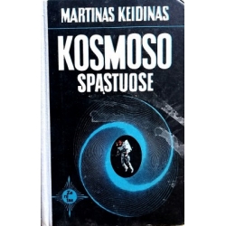 Keidinas Martinas - Kosmoso...