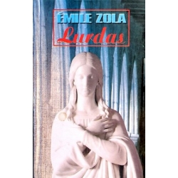 Zola Emile - Lurdas