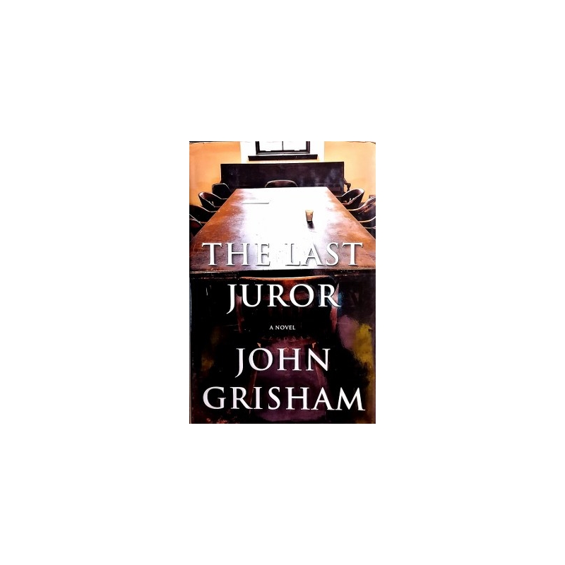 Grisham John - The Last Juror