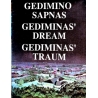 Juozėnas Dainius - Gedimino sapnas / Gedimin's dream / Gediminas' traum