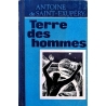 Saint-Exupery Antonie de - Terre des hommes