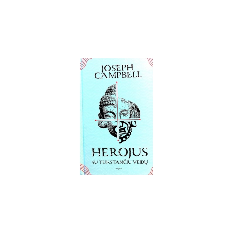 Campbell Joseph - Herojus su tūkstančiu veidų