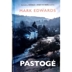 Edwards Mark - Pastogė