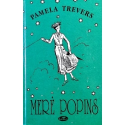 Trevers Pamela - Merė Popins