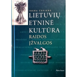 Čepienė Irena - Lietuvių etninė kultūra. Raidos įžvalgos