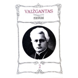 Vaižgantas - Raštai (2 tomas). Mišrieji vaizdai