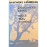 Kašauskas Raimondas - Žaliuojančios kalvos. Mažos mūsų nuodėmės