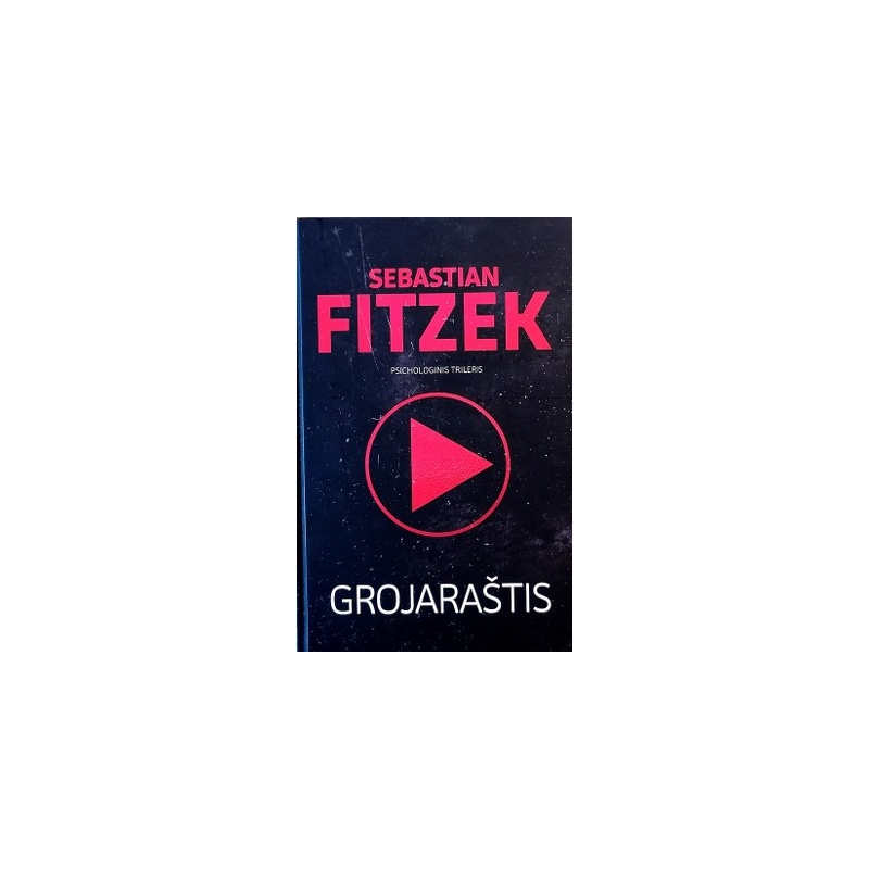 Fitzek Sebastian - Grojaraštis