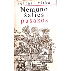 Cvirka Petras - Nemuno...