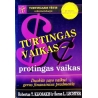 Robert T. Kiyosaki, Sharon L. Lechter - Turtingas vaikas - protingas vaikas