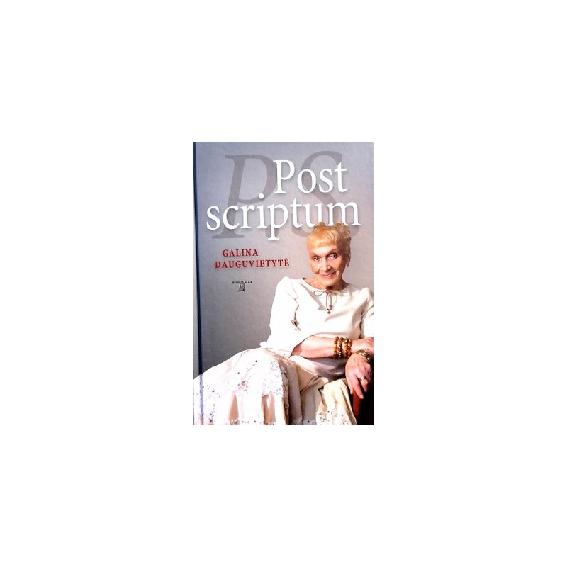 Dauguvietytė Galina - Post scriptum