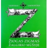 Jakimavičius Liudvikas - Žiogas Zigmas Žalgirio mūšyje