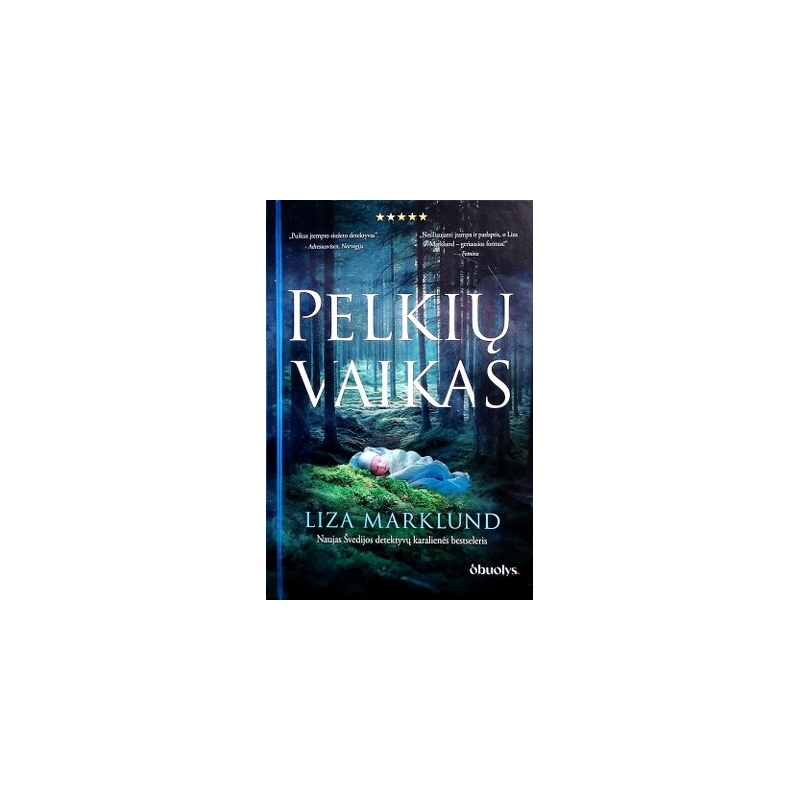 Marklund Liza - Pelkių vaikas