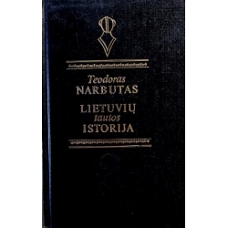 Narbutas Teodoras - Lietuvių tautos istorija (2 tomas)