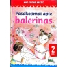 Breitenborn Anke - Pasakojimai apie balerinas. Mano skaitinių knygelė (2 lygis)