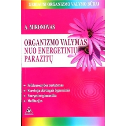 Mironovas Andrejus - Organizmo valymas nuo energetinių parazitų