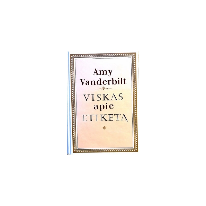 Vanderbilt Amy - Viskas apie etiketą