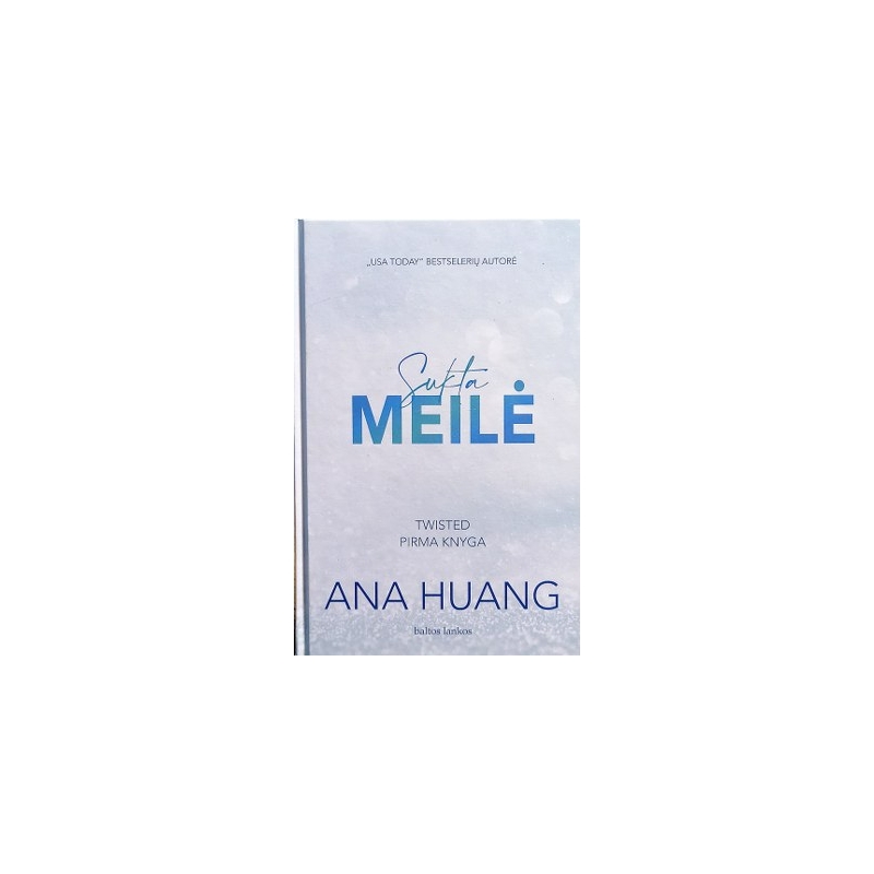 Huang Ana - Sukta meilė