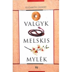 Gilbert Elizabeth - Valgyk,...