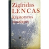 Lencas Zigfridas - Kraštotyros muziejus