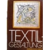 Bohne-Fiegert Ingeborg - Textil - Gestaltung