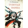 Emaras Gustavas - Tvirtoji ranka