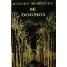 Senkevičius Henrikas - Be dogmos