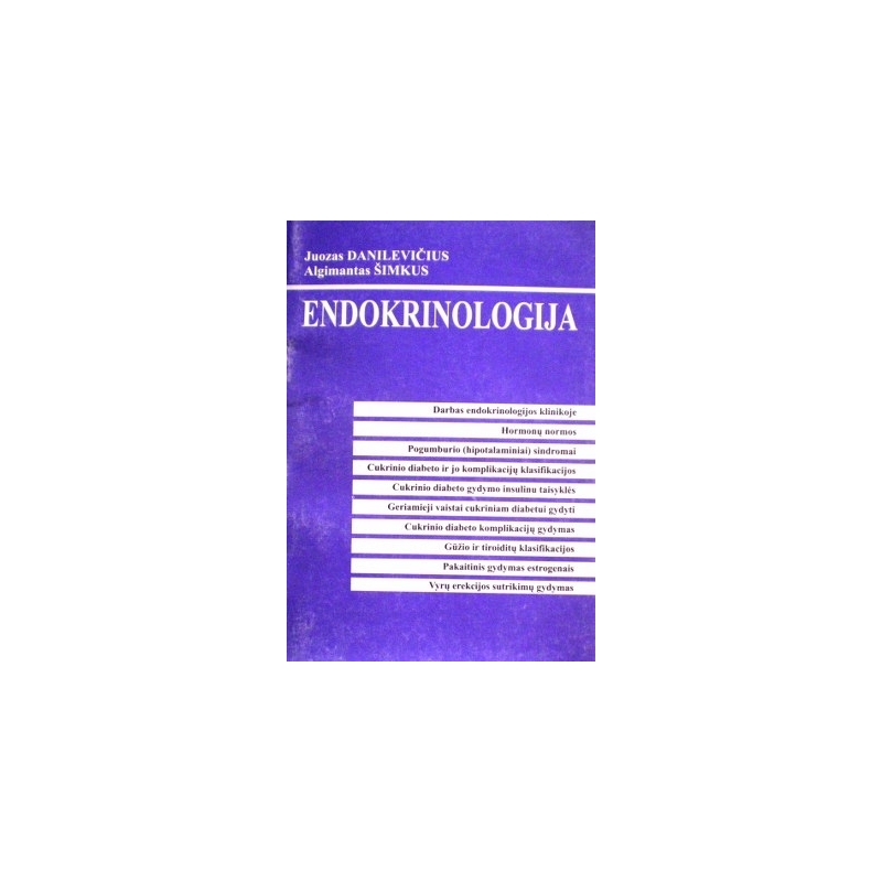 Danilevičius J., Šimkus A., - Endokrinologija