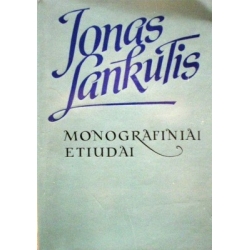 Lankutis Jonas - Monografiniai etiudai