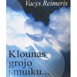 Reimeris Vacys - Klounas grojo smuiku...