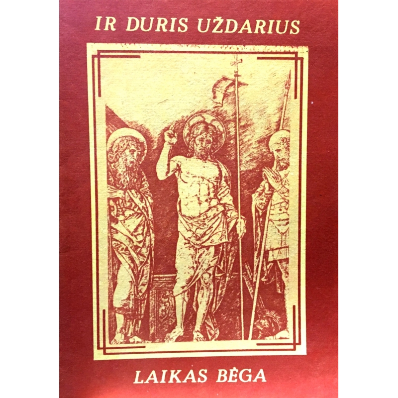 Poškus Sigitas - Ir duris uždarius - laikas bėga